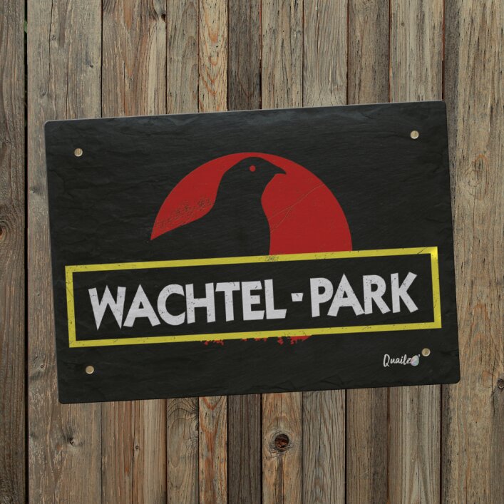 "Wachtel Park" - Wachtel Schild A5