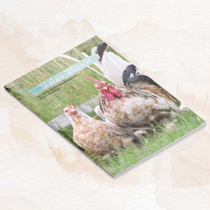 Meine Hühner - Stall- & Bestandsbuch